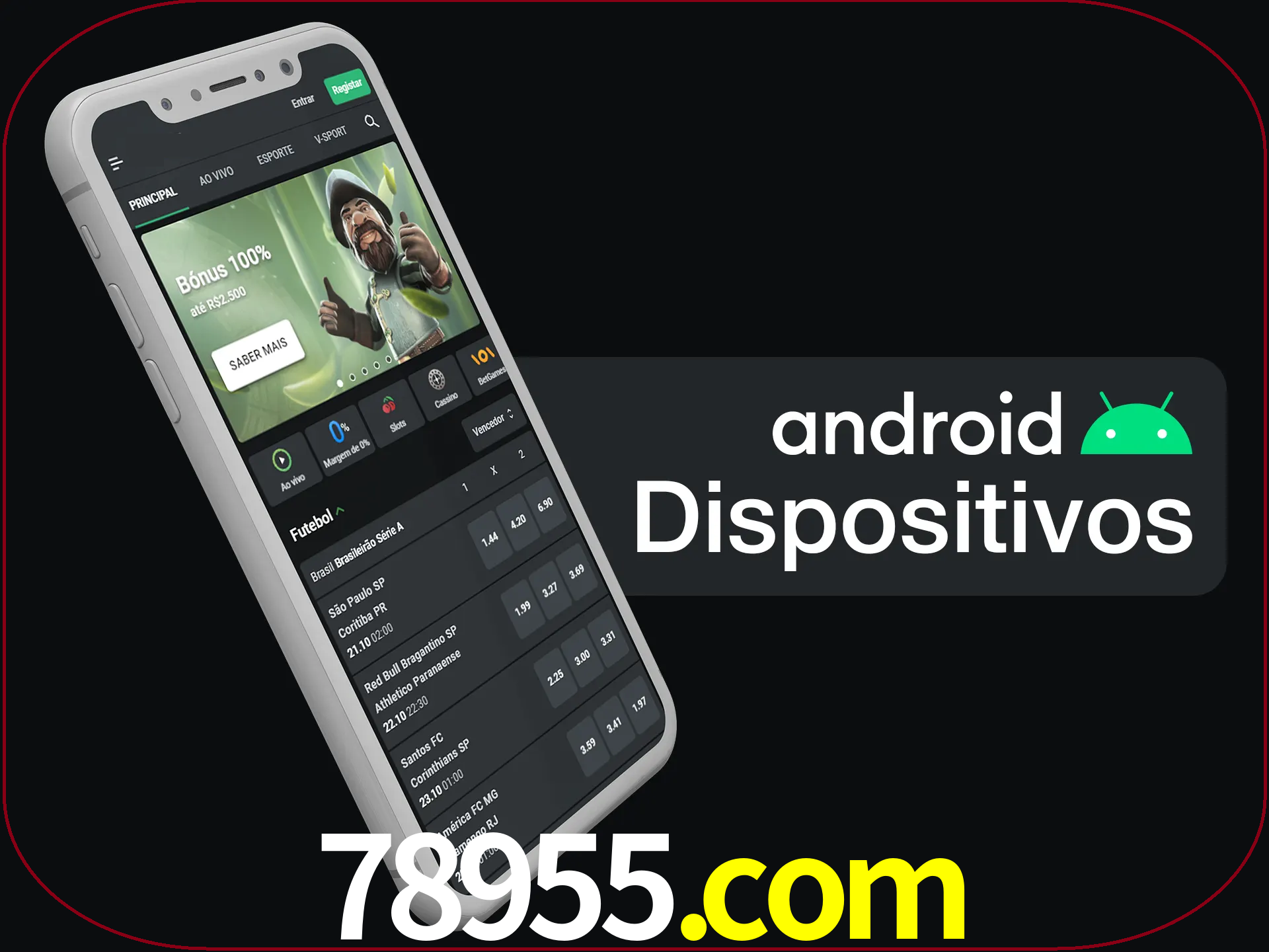 O aplicativo suporta a maioria de todos os dispositivos Android.